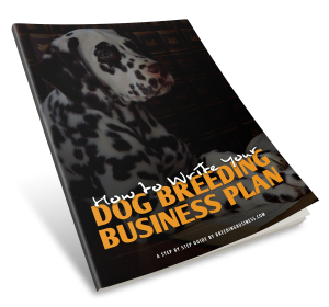 How To Write Your Dog Breeding Business Plan Ebook PDF