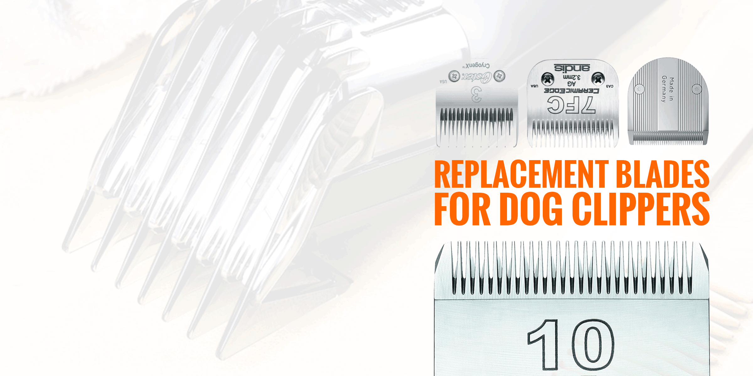 Replacement Blades For Dog Clippers