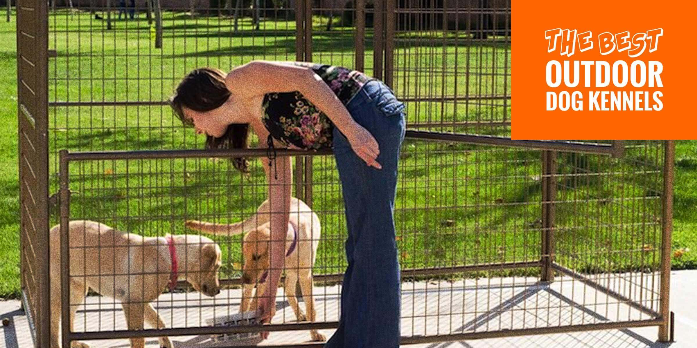 7 Best Outdoor Dog Kennels — For Dog Owners, Farmers & Breeders