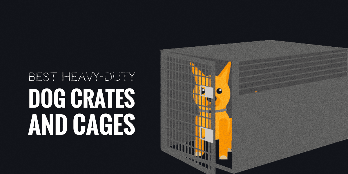 Image showcasing 5 Best Heavy-Duty Dog Crates and Cages – Perfect for Escape Artists!
